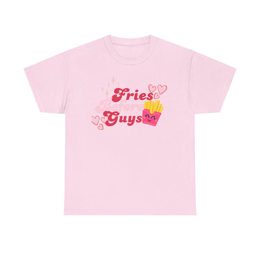 Fries Before Guys T-Shirt | Foodie Graphic Tee