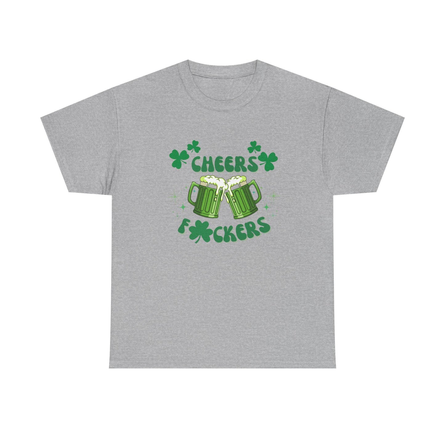 Cheers F*ckers Tee | Green Beer St. Patrick's Day Shamrock Party Shirt