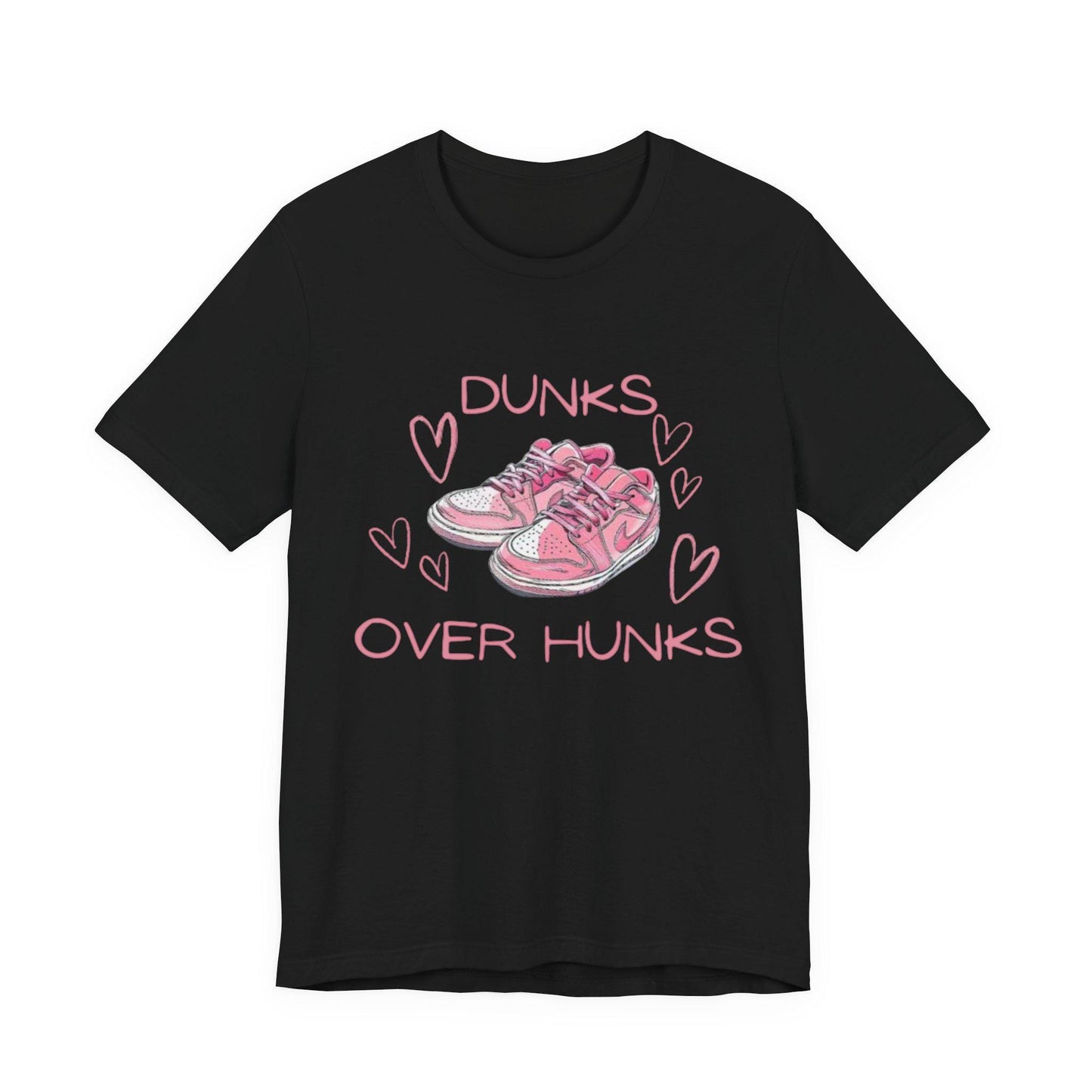 Dunks Over Hunks T-Shirt | Pink Sneaker Illustration, Heart Graphic