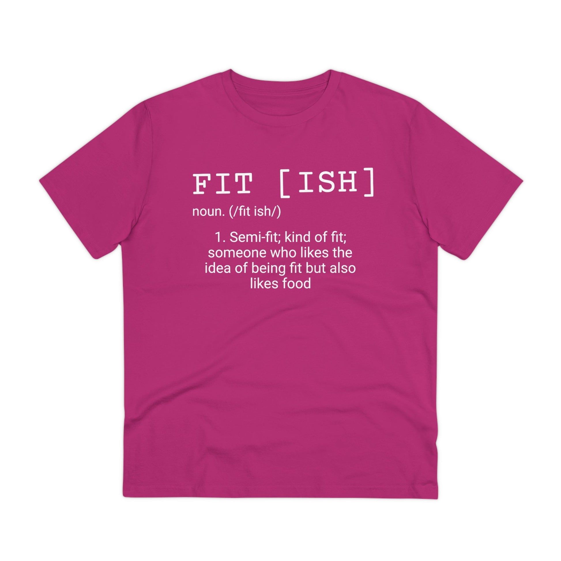 Fit-Ish Unisex T-Shirt