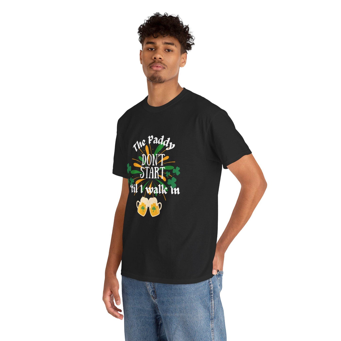 The Paddy Don't Start 'Til I Walk In T-Shirt | St. Patrick's Day Shamrock Beer Design